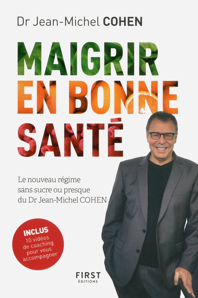 Maigrir en bonne santé - Le nouveau régime du Dr Jean-Michel Cohen Leisure, Home & Garden