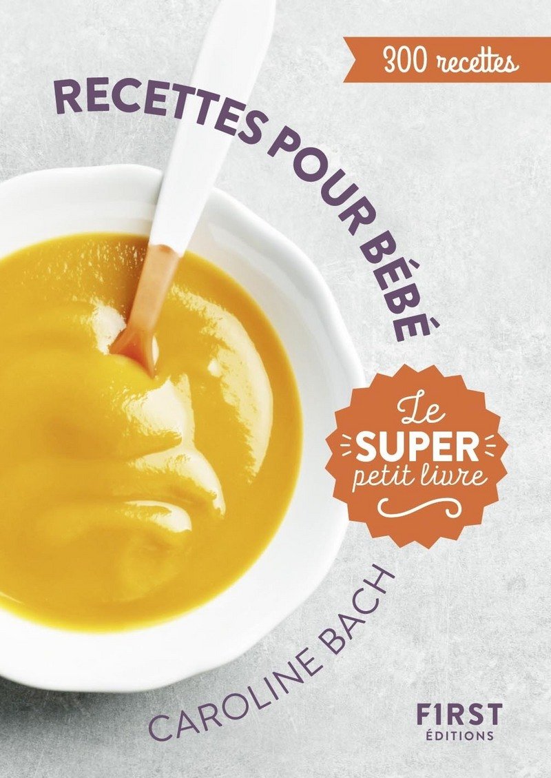 Le Super Petit Livre - Recettes pour bébé Leisure, Home & Garden