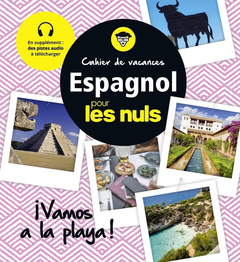 Cahier de vacances espagnol pour les Nuls : ¡Vamos a la playa! 3e ed Foreign Languages ​​& Dictionaries