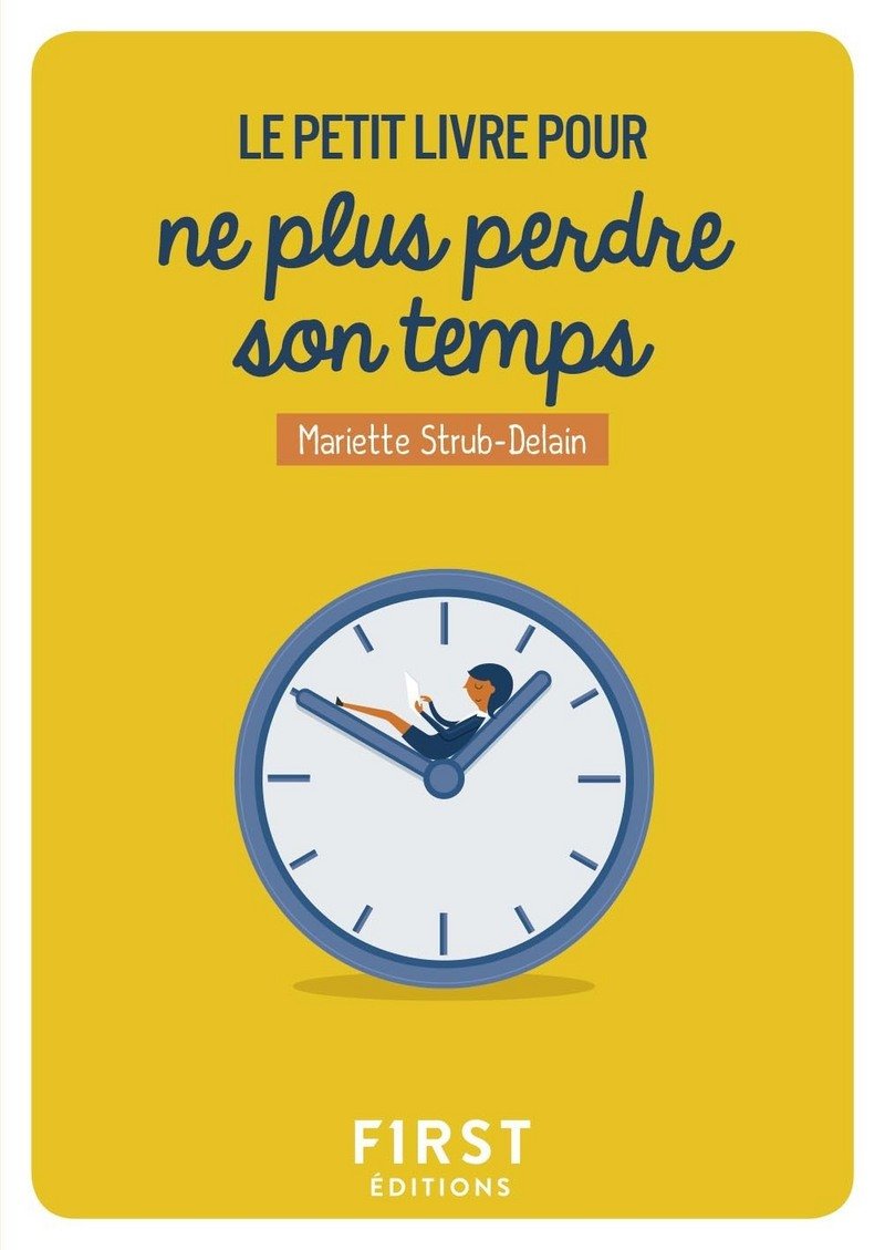 Petit Livre pour ne plus perdre son temps Health, Nutrition & Fitness