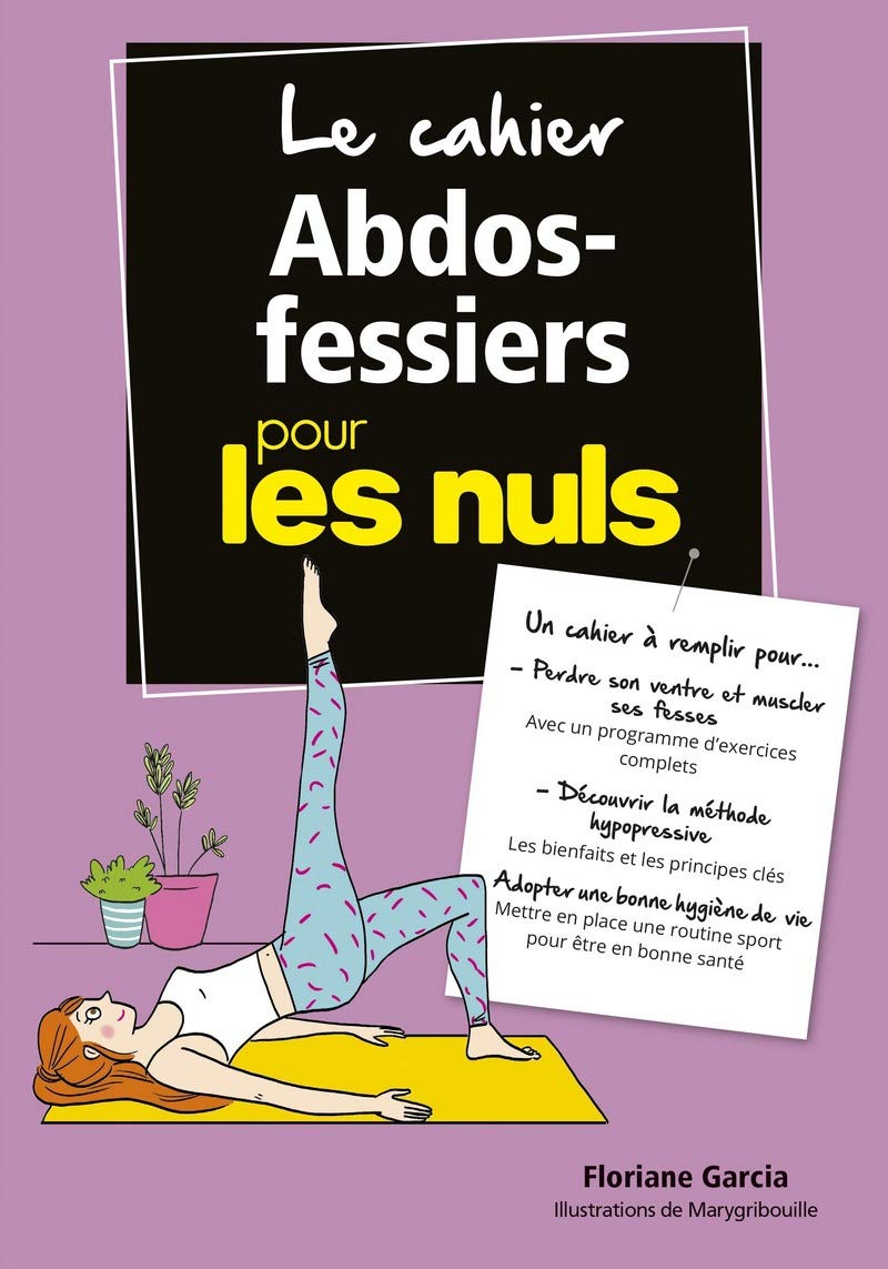 Le cahier Abdos-fessiers pour les Nuls book