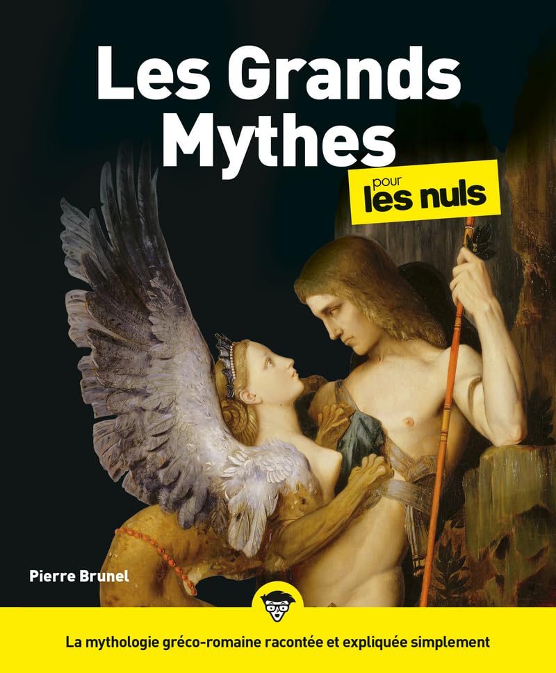 Les Grands Mythes pour les Nuls book