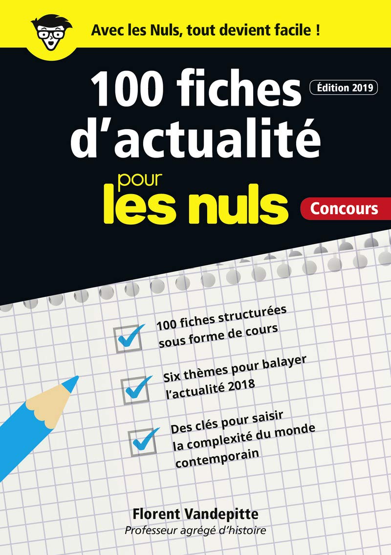 100 fiches d'actualité pour les Nuls Concours Business, Finance & Career