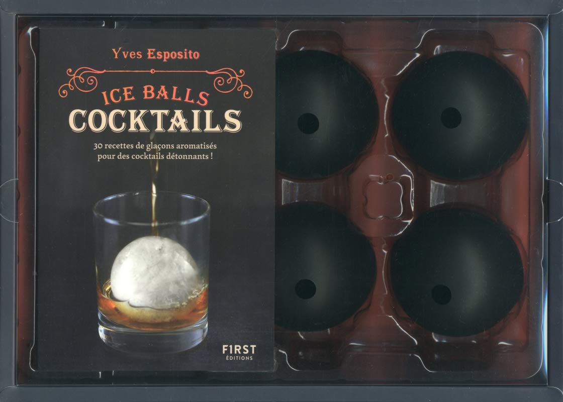 Coffret Ice Balls cocktails: Avec 4 moules à glaçons sphériques Books