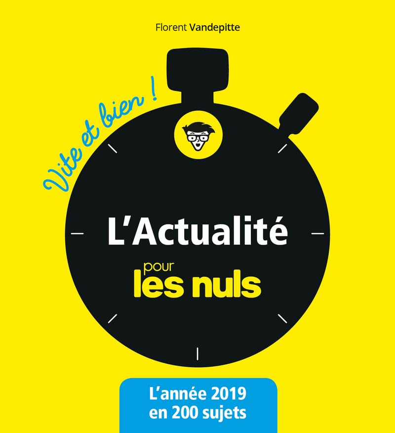 L'Actualité pour les Nuls vite et bien Books