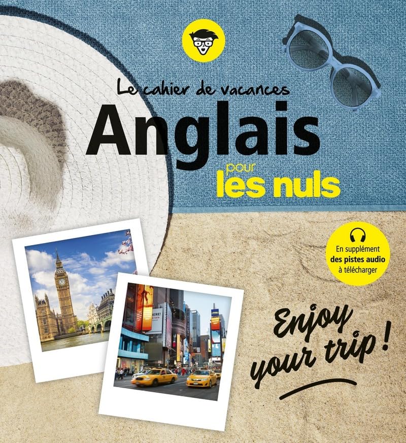 Cahier de vacances anglais pour les Nuls : Enjoy your trip ! 4e ed Foreign Languages ​​& Dictionaries