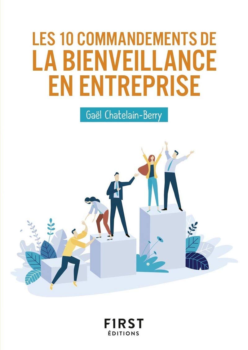 Petit Livre - Les 10 commandements de la bienveillance en entreprise book