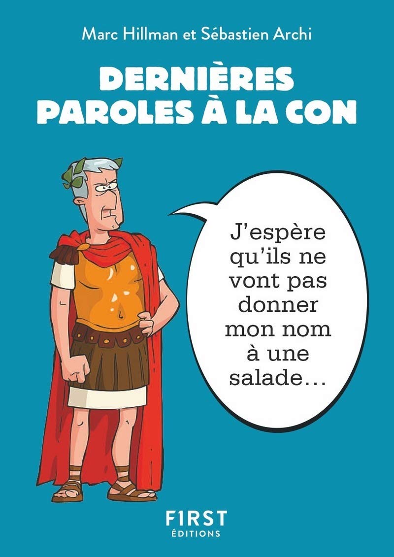 Petit livre - Dernières paroles à la con book