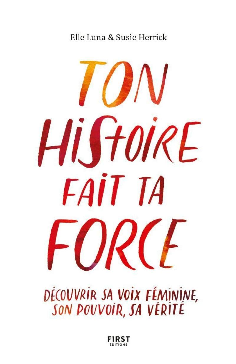 Ton histoire fait ta force book