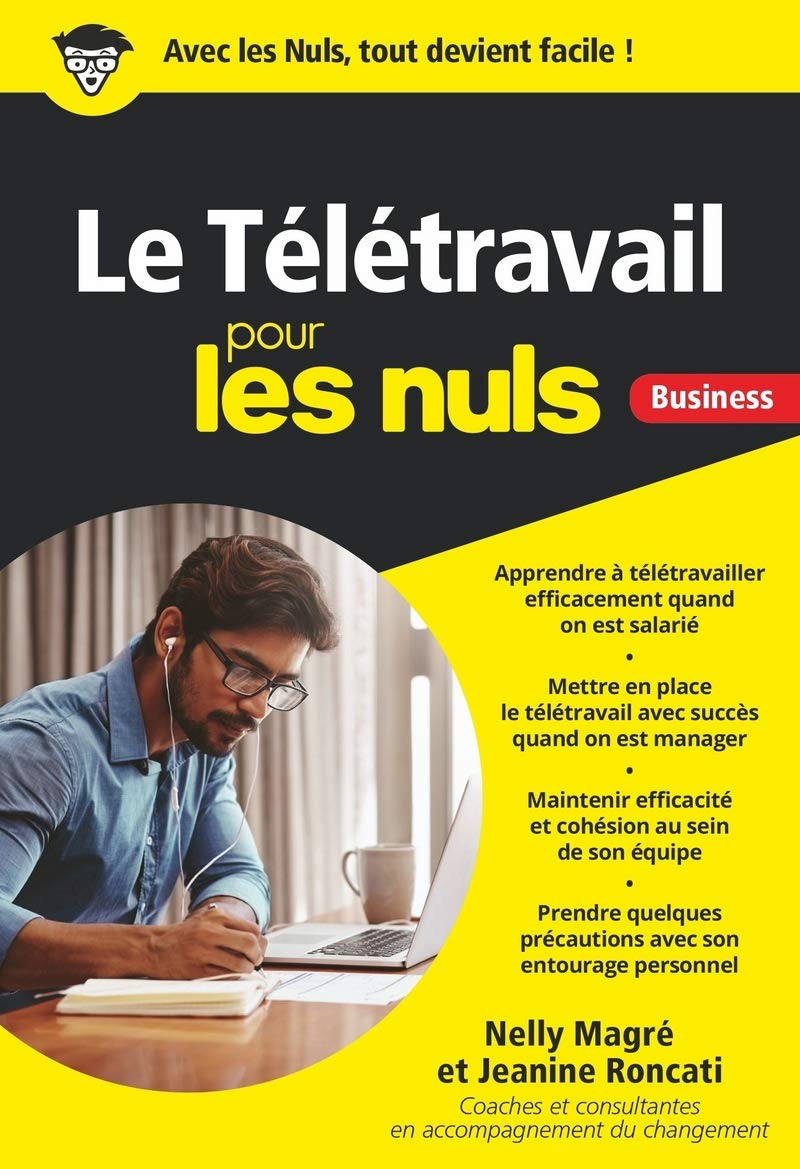 Le Télétravail pour les Nuls Business, Finance & Career