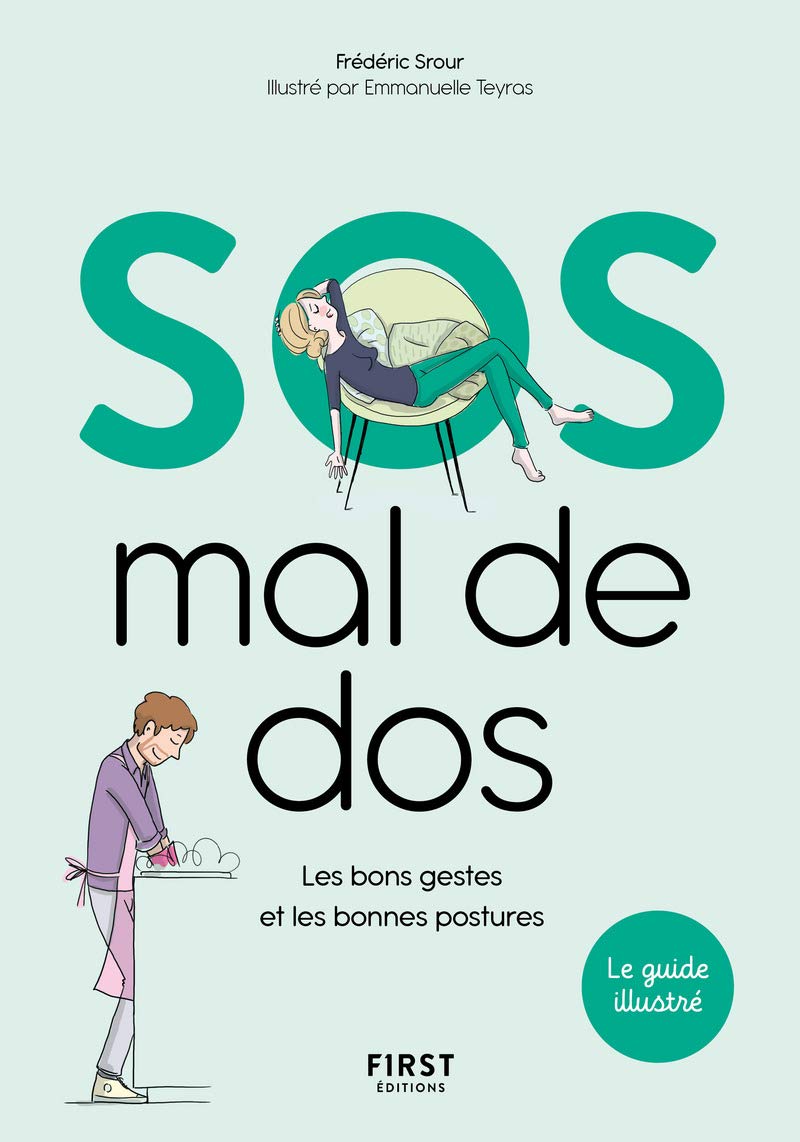 SOS mal de dos - Les bons gestes et les bonnes postures Health, Nutrition & Fitness