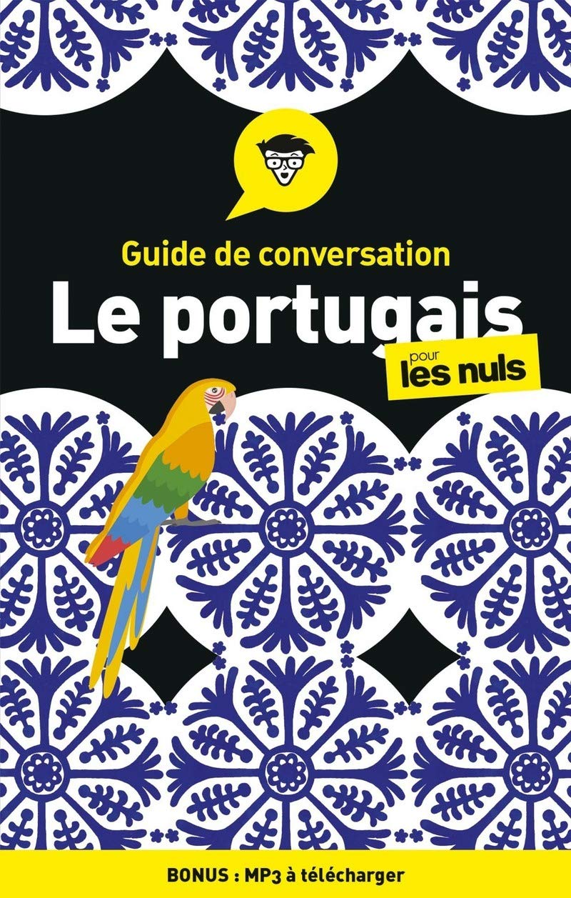 Guide de conversation - Le portugais pour les Nuls, 4ed book