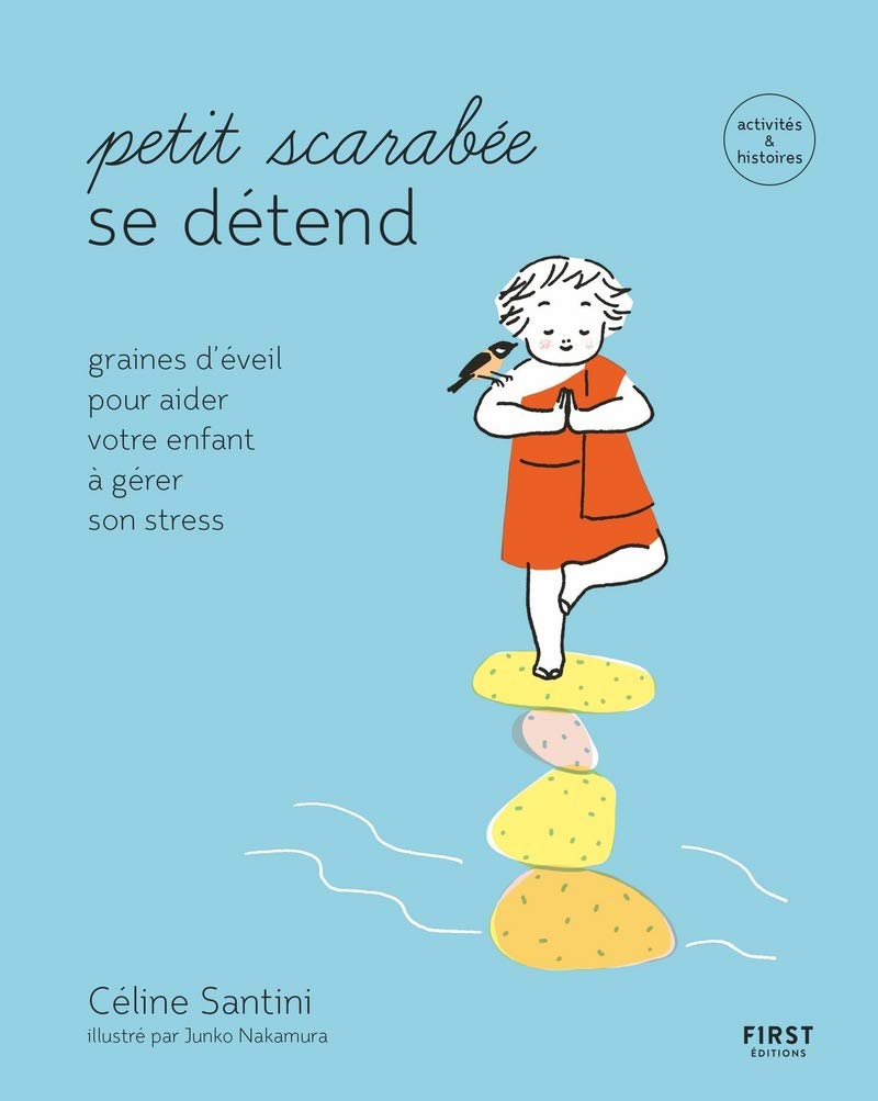 Petit scarabée se détend - Graines d'éveil pour aider votre enfant à gérer son stress Parents & Children