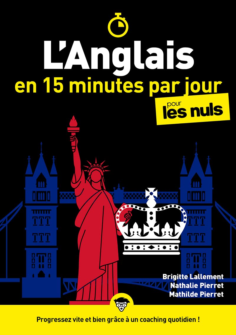 L'anglais en 15 minutes par jour pour les Nuls Foreign Languages ​​& Dictionaries