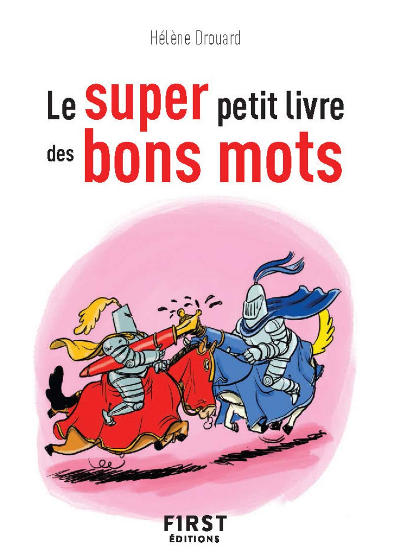 Le super petit livre des bons mots General education