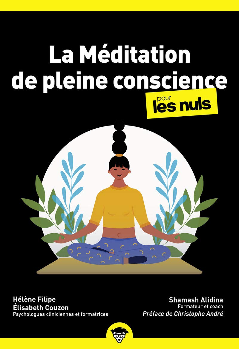 Méditation de pleine conscience Poche Pour les Nuls, 2ème édition Lifestyle