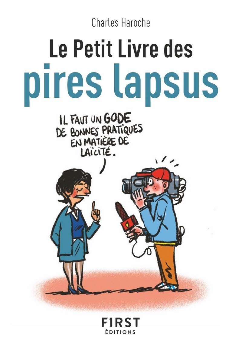 Le Petit Livre des pires lapsus Humour & Satire