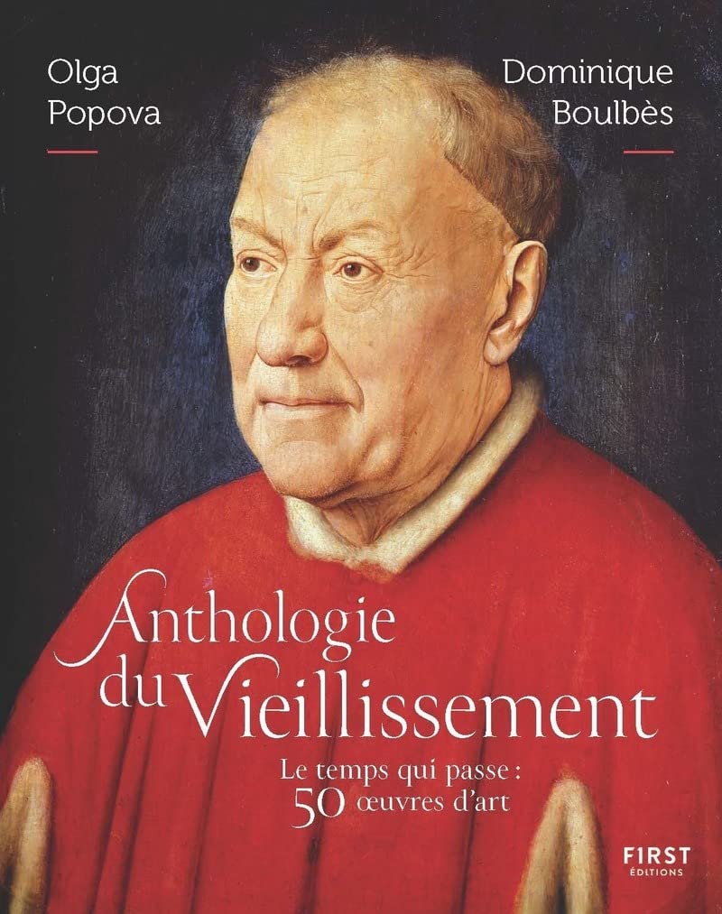 Anthologie du vieillissement - Le temps qui passe, en 50 oeuvres d'art Film, Art & Culture