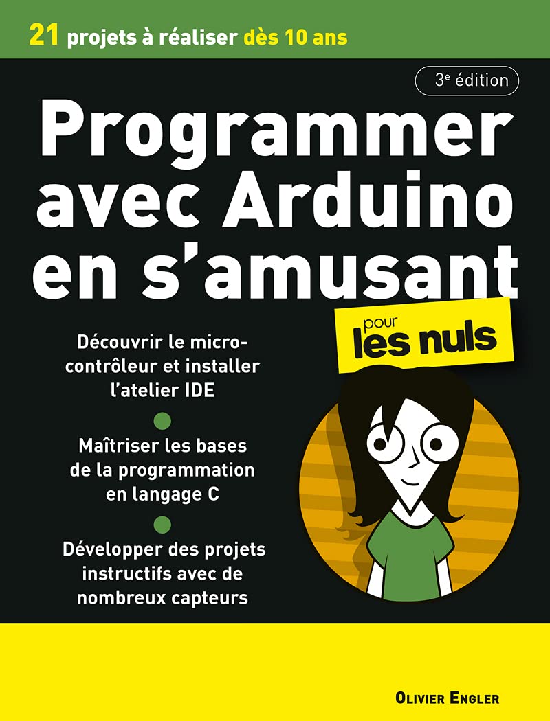Programmer en s'amusant avec Arduino 3e Pour les Nuls Business & Technology