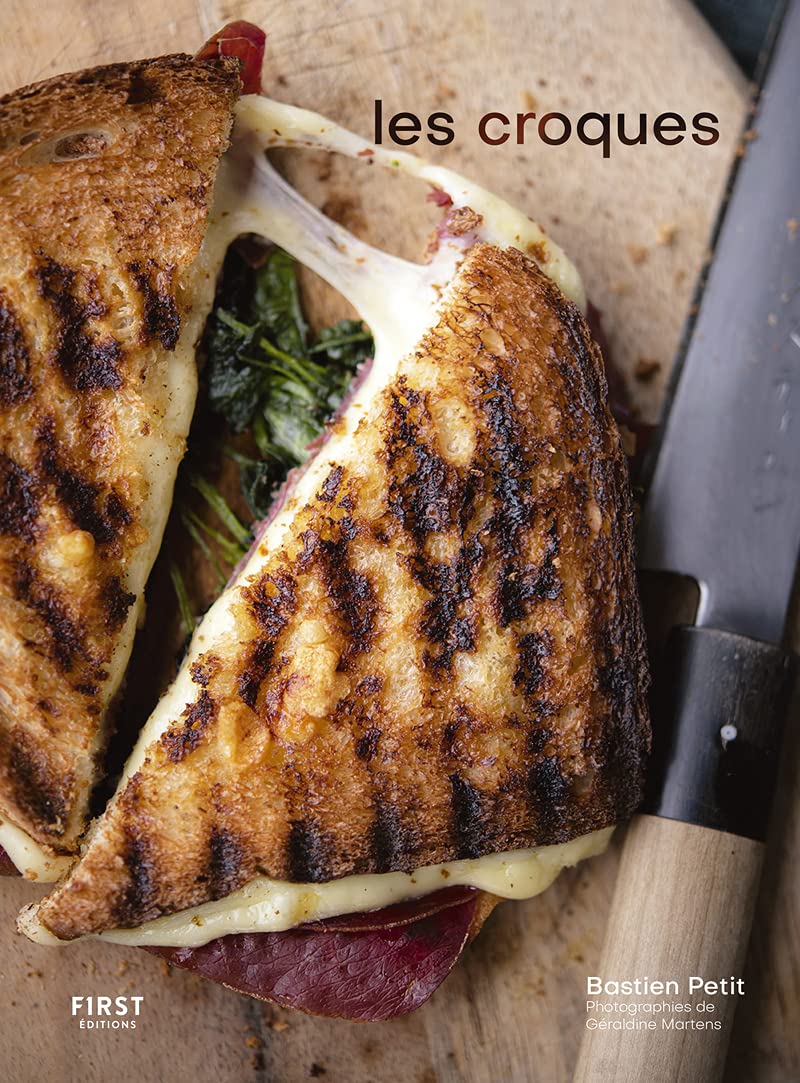 Les croques - 50 recettes gourmandes et originales book