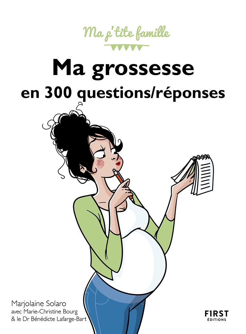 Ma grossesse en 300 questions / réponses, 3e édition book
