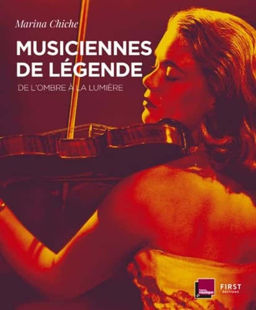 Musiciennes de legende: De l'ombre à la lumière Arts & Music