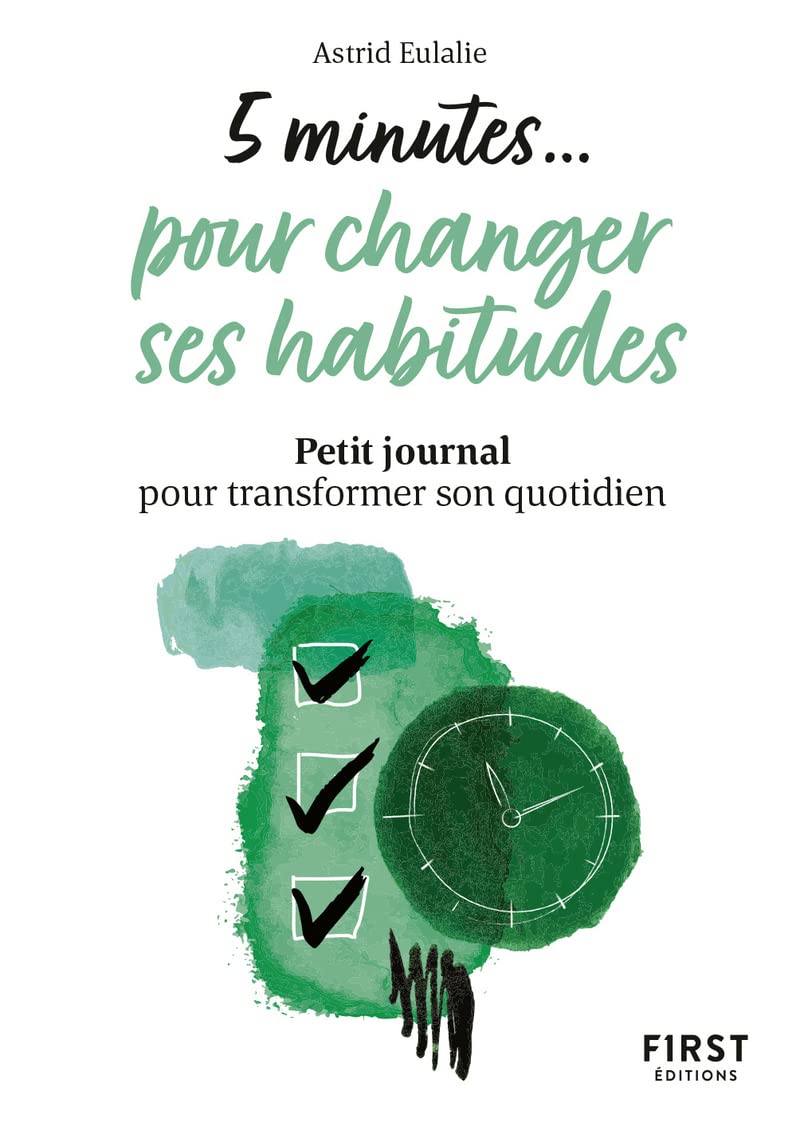 5 minutes pour changer ses habitudes book