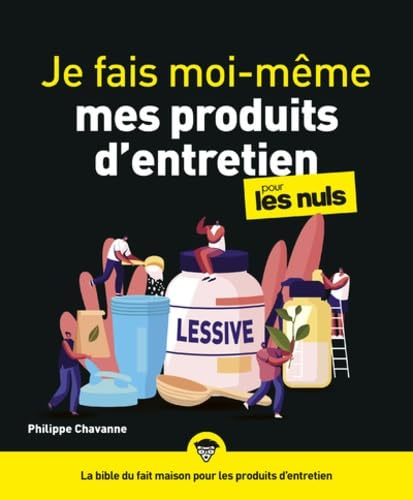 Je fais moi-même mes produits d'entretien pour les Nuls book