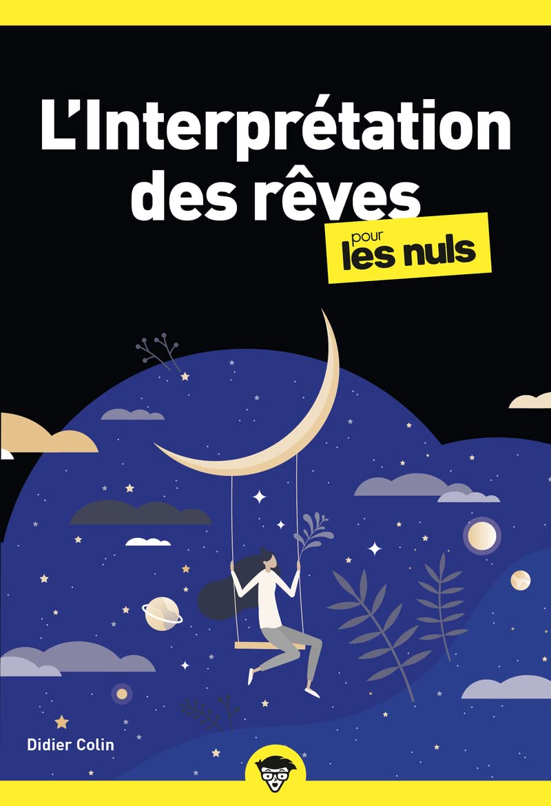 L'Interprétation des rêves pour les Nuls, poche, 2e éd Partnership & Love
