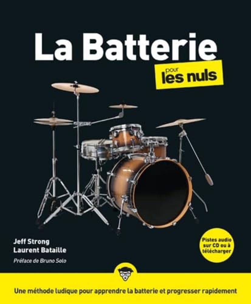 La Batterie pour les Nuls, grand format, 2e éd book