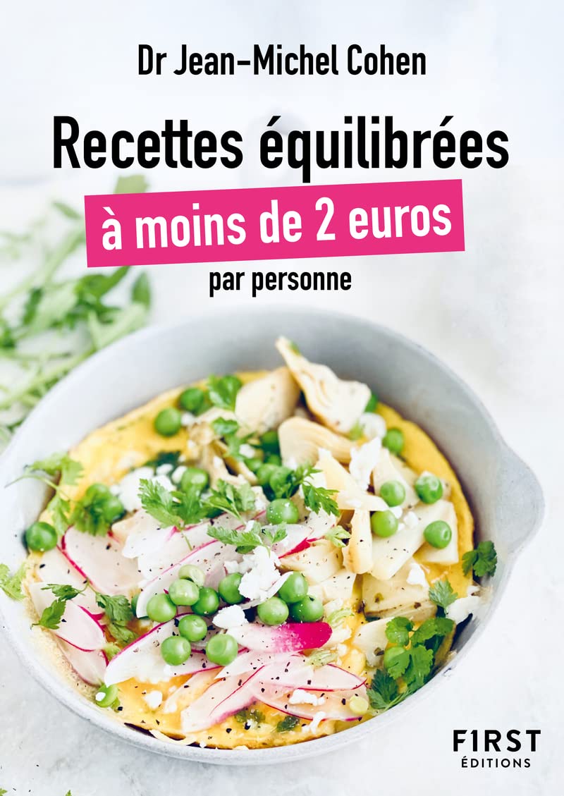 Le Petit livre des recettes équilibrées à moins de 2 euros par personne Leisure, Home & Garden