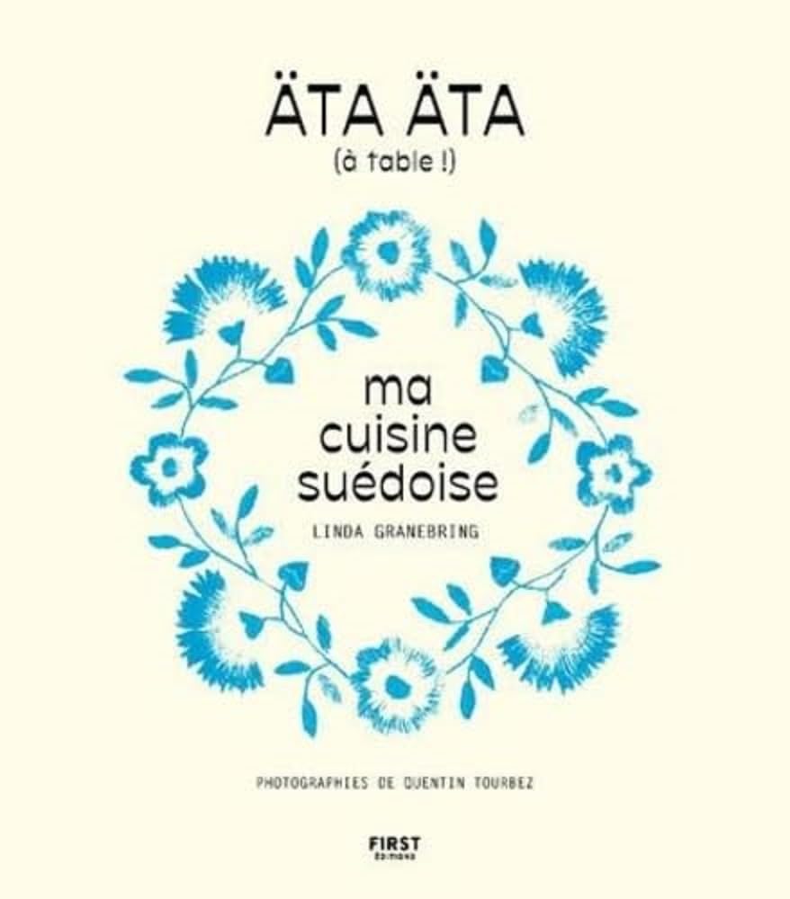Äta, äta, ma cuisine suédoise book