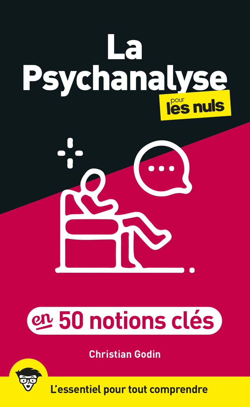La psychanalyse pour les Nuls en 50 notions clés, 2e éd book
