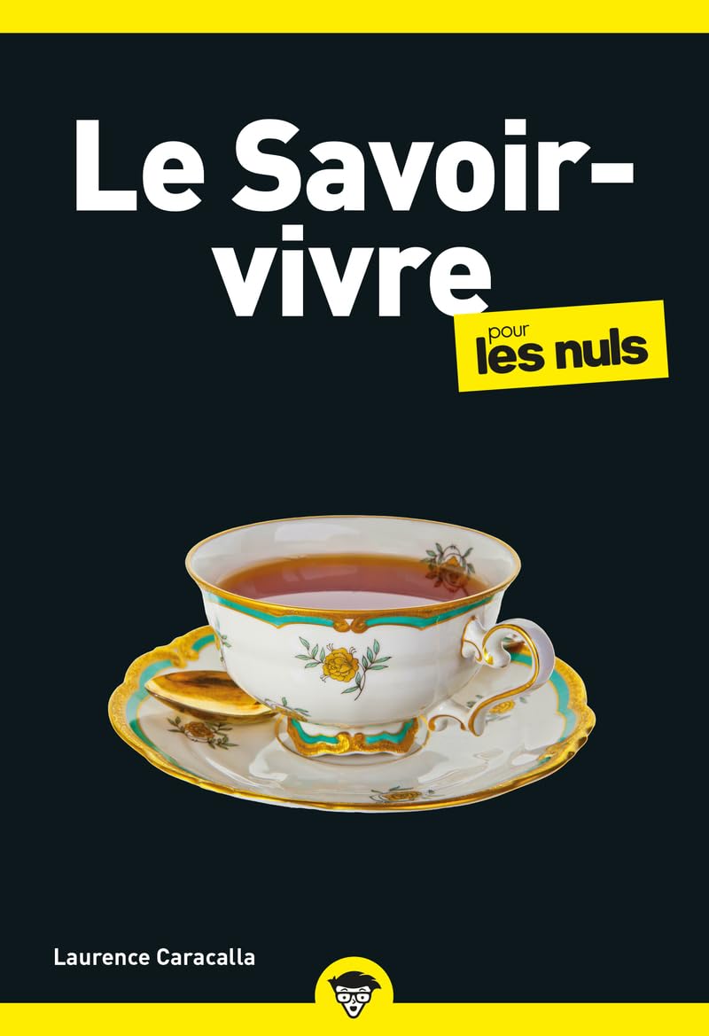 Le Savoir-vivre pour les Nuls, poche Partnership & Love