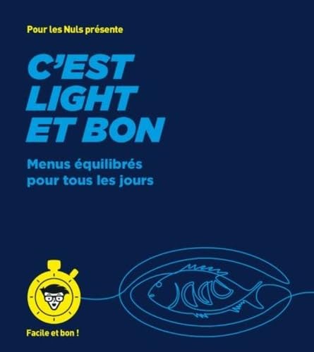 C'est light et bon - Facile et bon book