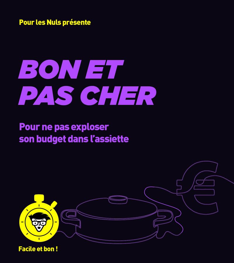 Bon et pas cher - pour les Nuls, Facile et bon book