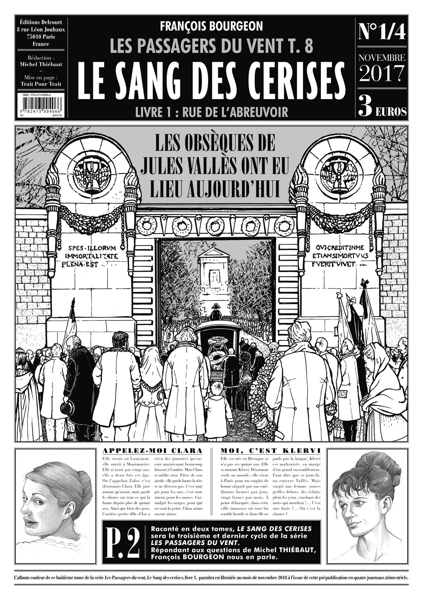 Les Passagers du vent T08: Le sang des cerises Journal 1/4 book