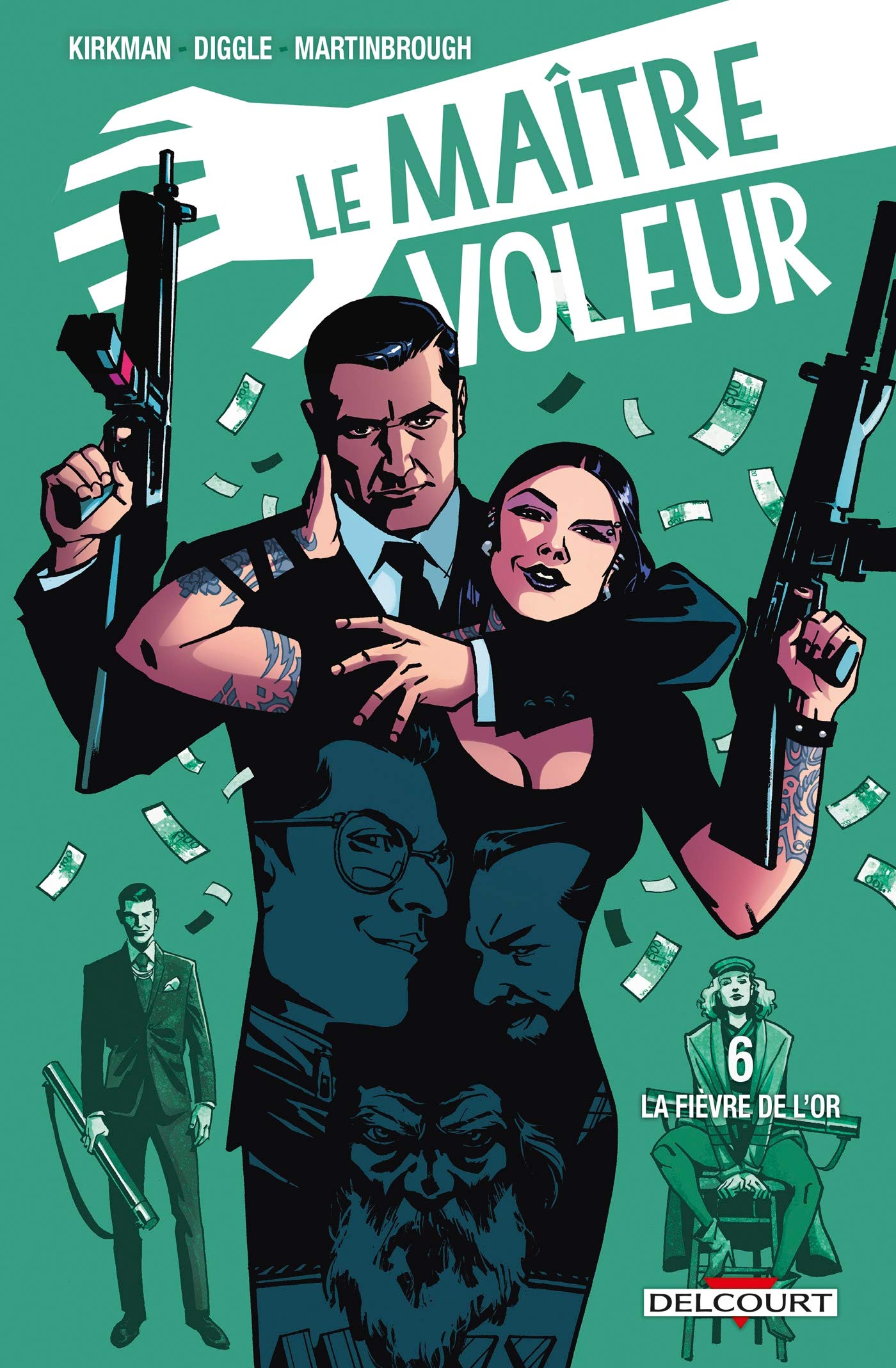Le Maître voleur T06: La Fièvre de l'or Manga