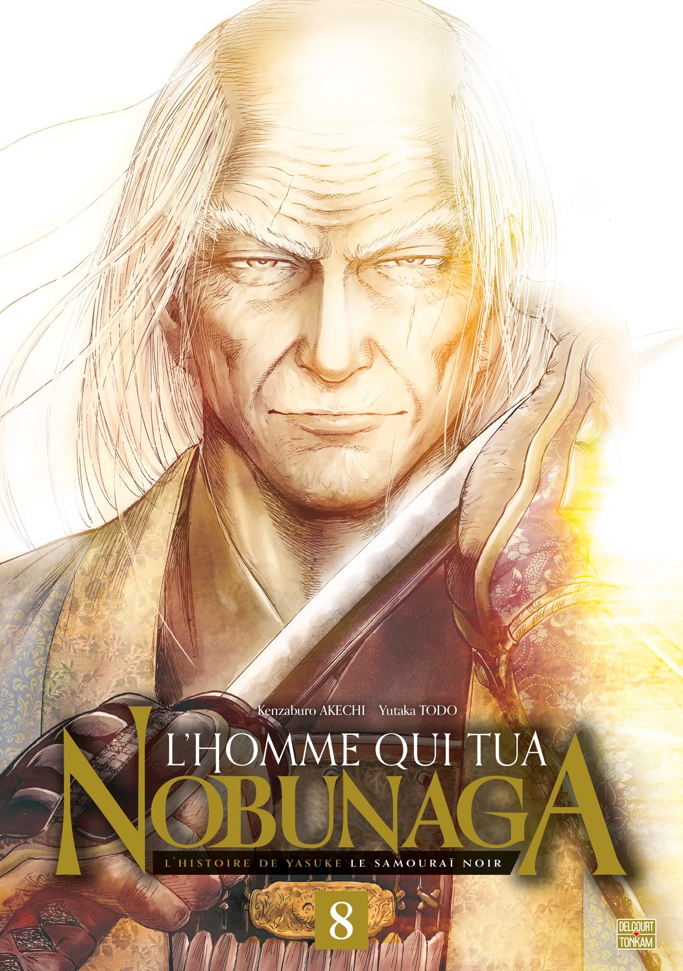 L'Homme qui tua Nobunaga T08 Manga