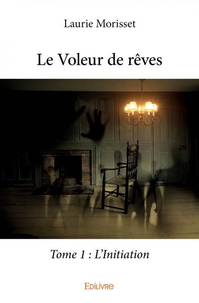Le voleur de rêves : L'Initiation Children's books