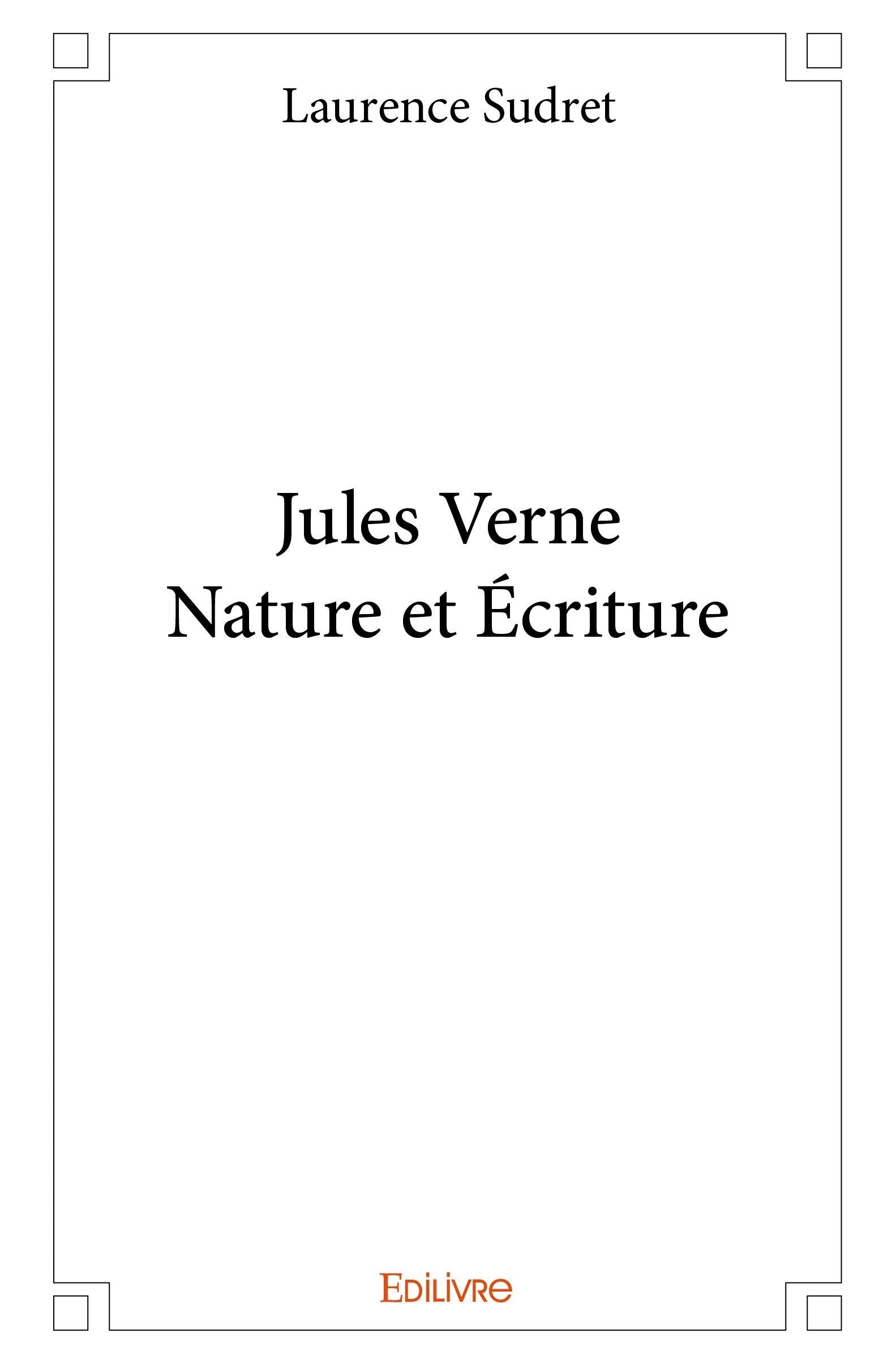 Jules Verne - Nature et Écriture book