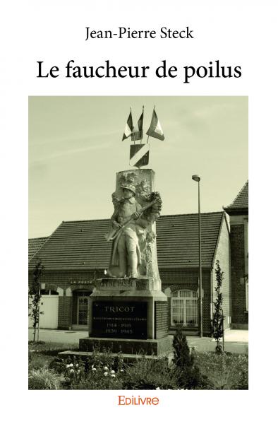 Le faucheur de poilus book