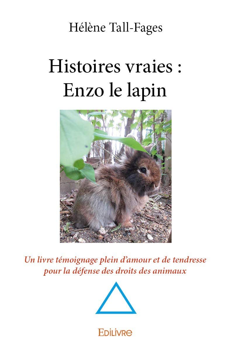 Histoires vraies : Enzo le lapin Books