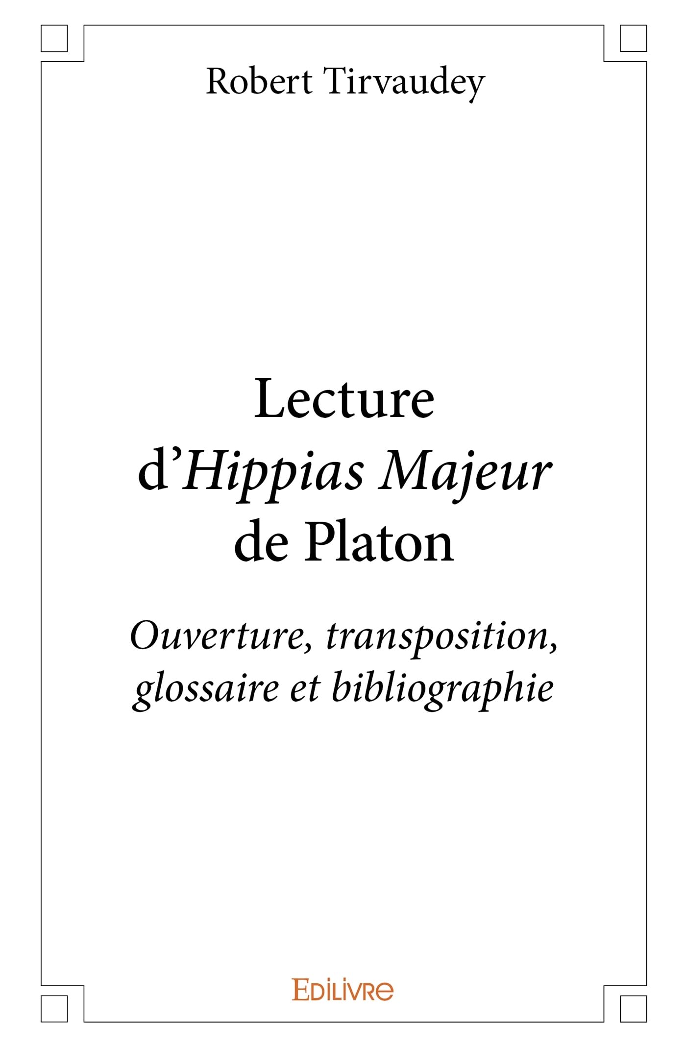 Lecture d’Hippias Majeur de Platon book