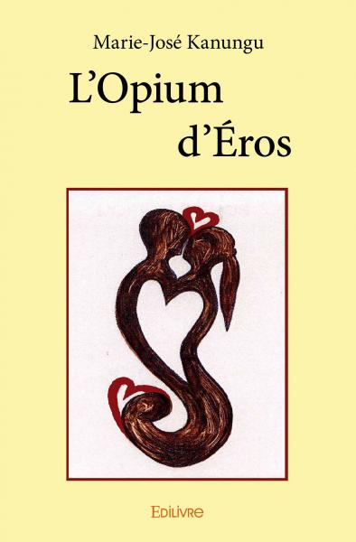 L'opium d'éros Poetry