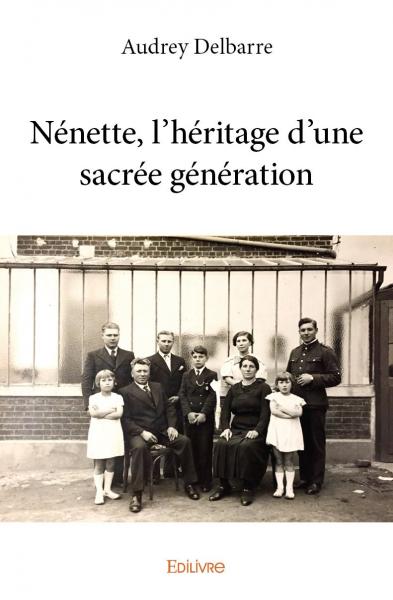 Nénette, l'héritage d'une sacrée génération book