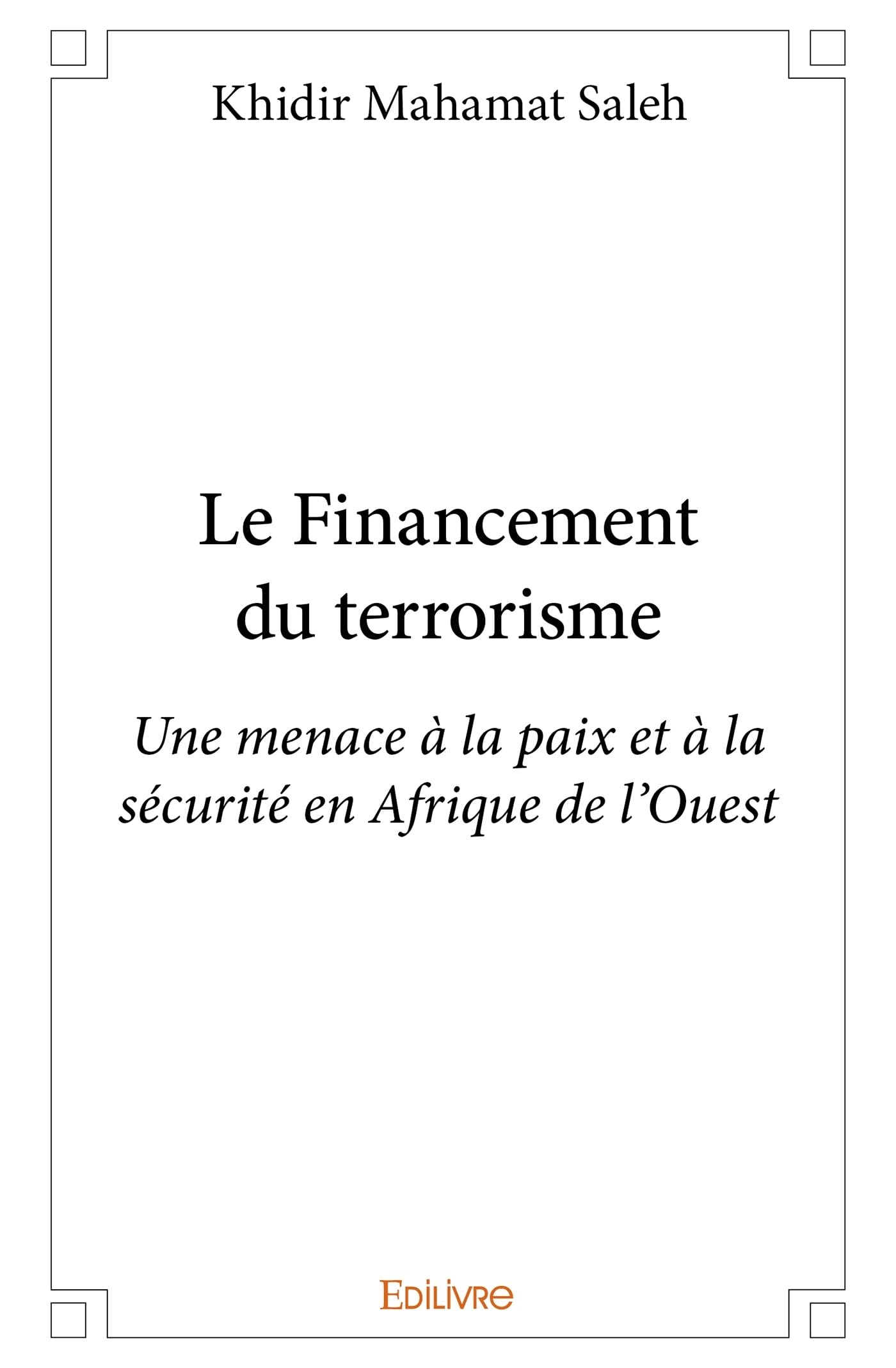 Le Financement du terrorisme book