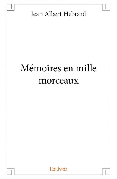 Mémoires en mille morceaux book