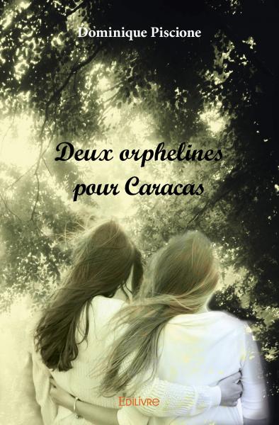 Deux orphelines pour caracas Action & Adventure