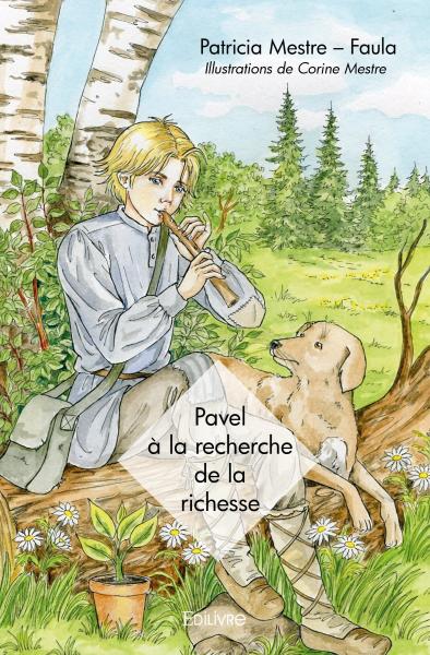 Pavel à la recherche de la richesse book